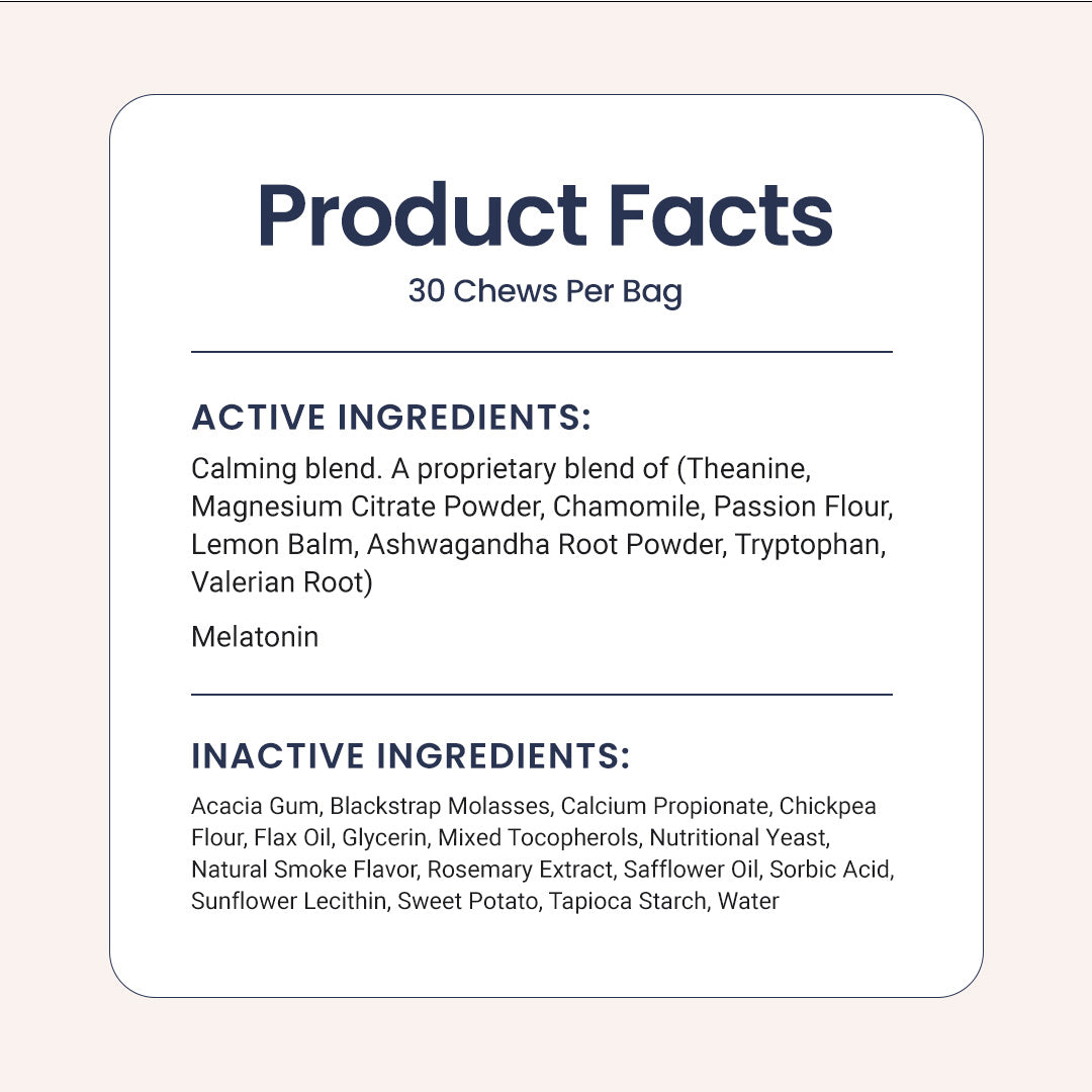 Product facts label for calming chews, listing active and inactive ingredients.